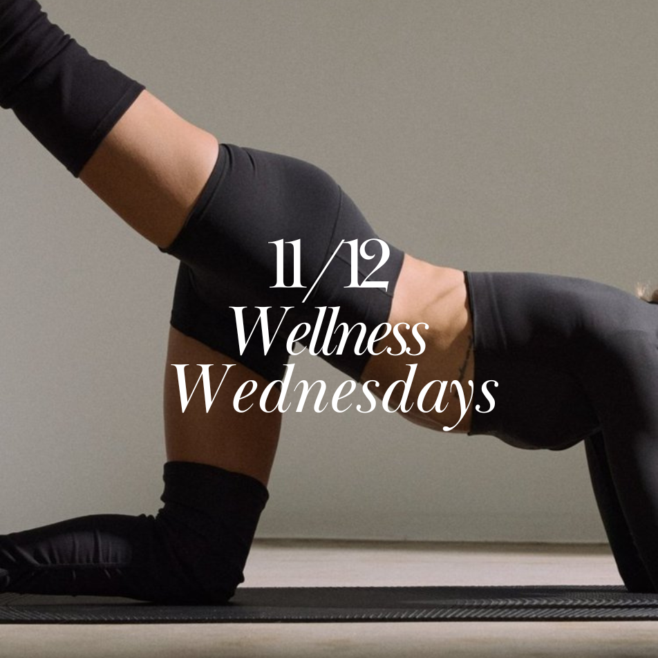 Wellness Wednesday 11/12